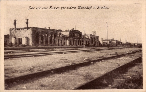 Postcard Hrodna Grodno Belarus, The railway station destroyed by the Russians, War damage