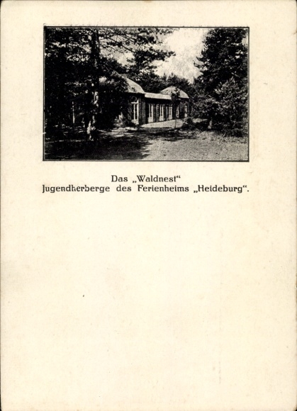 Postcard Hamburg Harburg house break, forest nest, youth hostel of the Heideburg holiday home