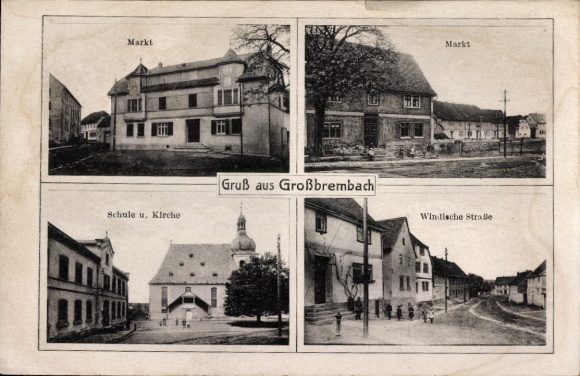 Postcard Großbrembach Buttstädt in Thuringia, four-part, market, school, church, Windische Straße