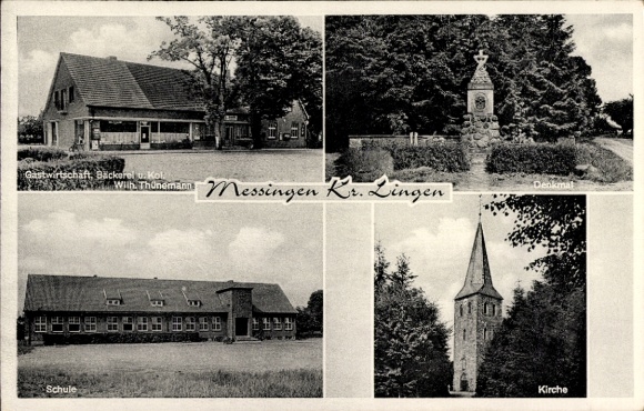 Ak Messingen im Emsland, Kirche, Denkmal, Schule, Gastwirtschaft, Bäckerei