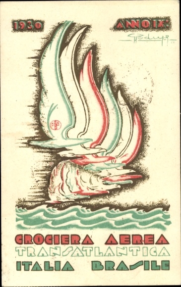 Künstler Ak Crociera Aerea Transatlantica, Italia-Brasile, 1930