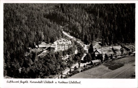 Ak Nagold im Schwarzwald, Luftkurort  Kuranstalt Waldeck, Kurhaus Waldlust