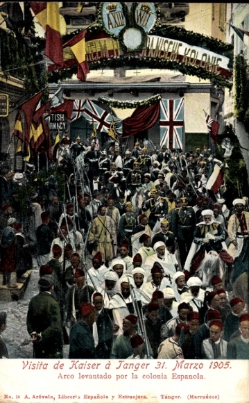 Postcard Tangier Morocco, Kaiser Wilhelm II, state visit on 31 March 1905, Spanish colony