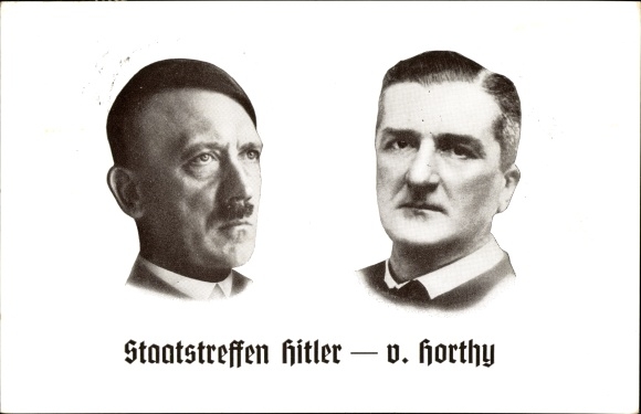 Postcard Führer and Reich Chancellor Adolf Hitler, Reich Administrator von Horthy, state meeting 1938