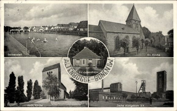 Postcard Altenbögge Bönen in Westphalia, bathing establishment, Ev. Church, Catholic church, Königsborn colliery 3/4