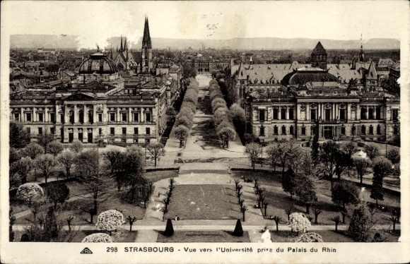 Postcard Strasbourg Straßburg Alsace Bas Rhin, view of the university from the Palais du Rhin