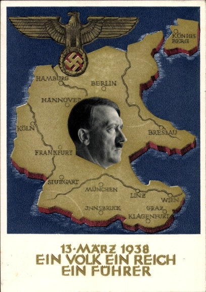 Postal stationery Postcard Klein, One people, one empire, one leader, Anschluss of Austria 1938, Greater Germany