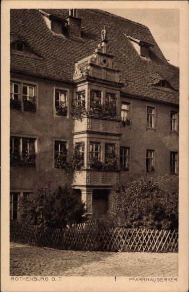 Ak Rothenburg ob der Tauber Mittelfranken, Rothenburg o. T, Pfarrhauserker,  Architektur, keine P