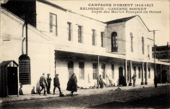 Postcard Saloniki Thessaloniki Greece, Bouvet Barracks, Eastern Campaign 1914-1917