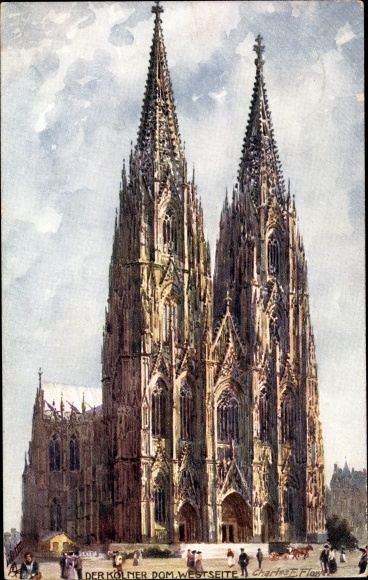Artist Postcard Flower, Charles, Cologne on the Rhine, west side of the cathedral