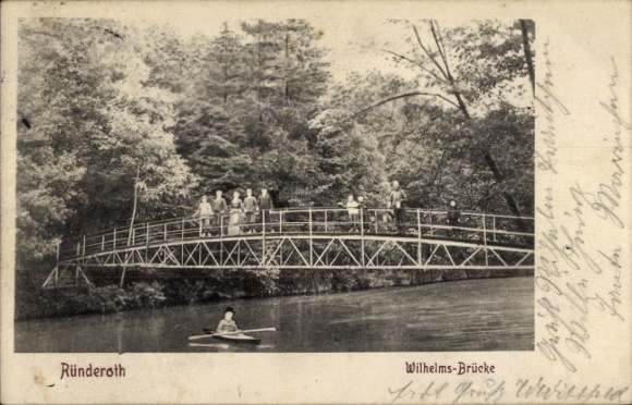 Ak Ründeroth Engelskirchen im Oberbergischen Kreis, Wilhelms-Brücke