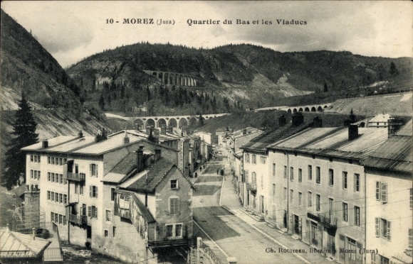 Postcard Morez de Jura, Quartier du Bas, viaduct