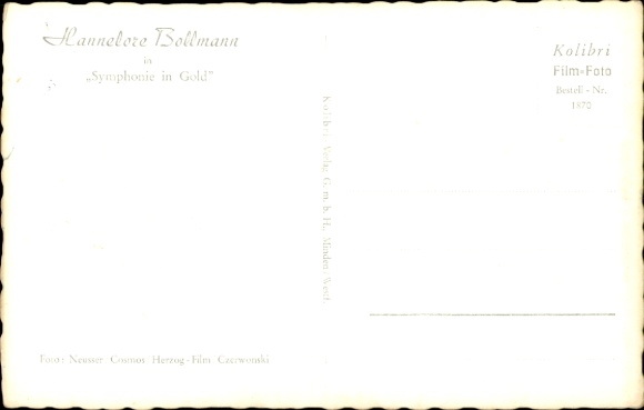 Postcard actress Hannelore Bollmann, portrait, Symphony in Gold, autograph