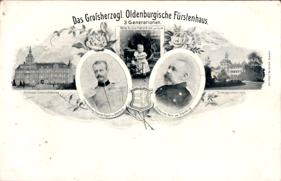 Ansichtkaart Oldenburg in het Groothertogdom Oldenburg, 3 generaties in het Oldenburgse prinselijk huis, kasteel