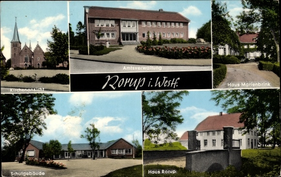 Ak Rorup Dülmen w Münsterland, dom Marienbrink, budynek szkoły, administracja biurowa, widok na kościół