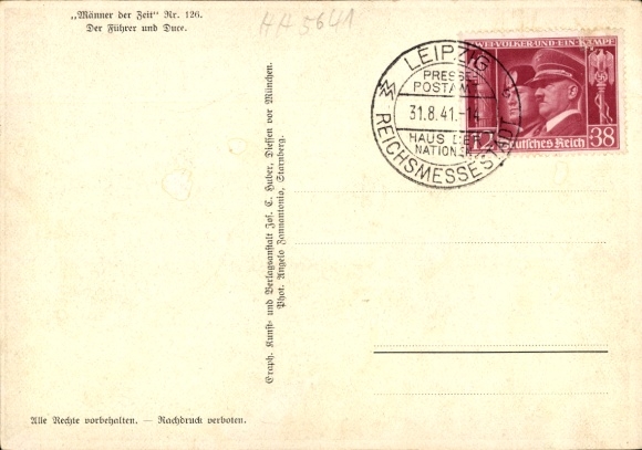 Postcard Führer and Reich Chancellor Adolf Hitler, Benito Mussolini, State Meeting, Men of the Time 126