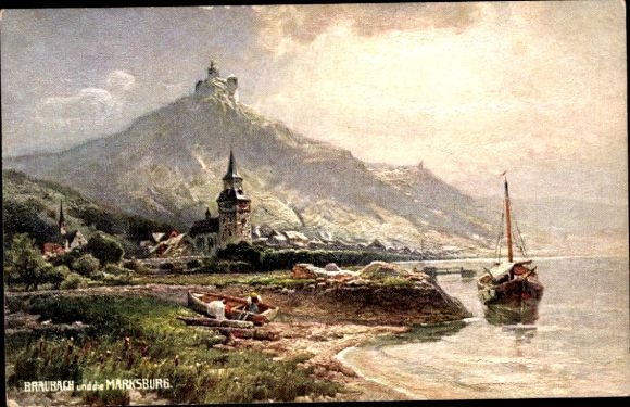 Artist Postcard Braubach in the Rhein Lahn district, view of the Marksburg, mountain