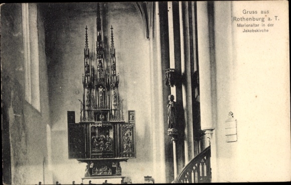 Ak Rothenburg ob der Tauber Mittelfranken, Marienaltar, Jakobskirche, Gruss aus Rothenburg a. T.