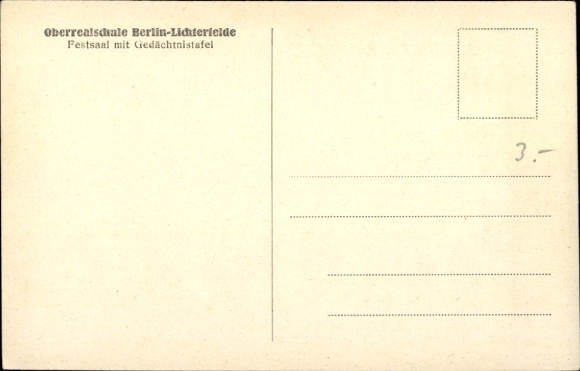 Postcard Berlin Steglitz Lichterfelde, Oberrealschule, ballroom with memorial plaque