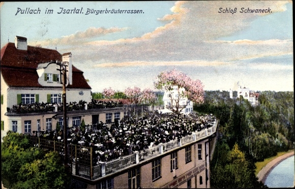Postcard Pullach in the Isar valley, Bürgerbräu terraces, Schwaneck Castle