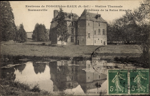 Ak Forges les Eaux Seine Maritime, Château de la Reine Blanche