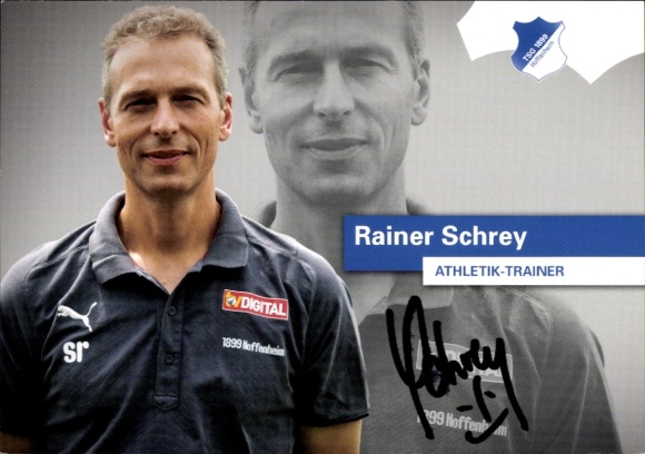 Autogrammkarte Athletiktrainer Rainer Schrey, TSG 1899 Hoffenheim, Autogramm