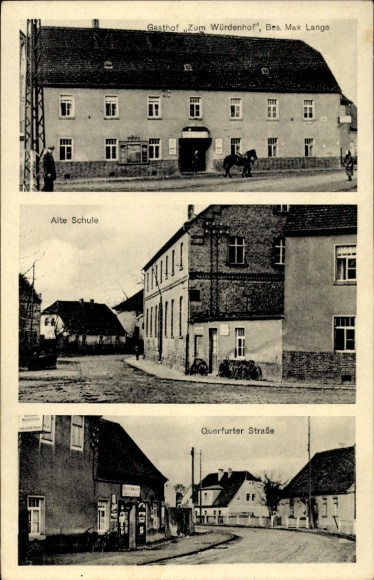 Ak Teutschenthal im Saalekreis, Gasthof Zum Würdenhof, Alte Schule, Querfurter Straße