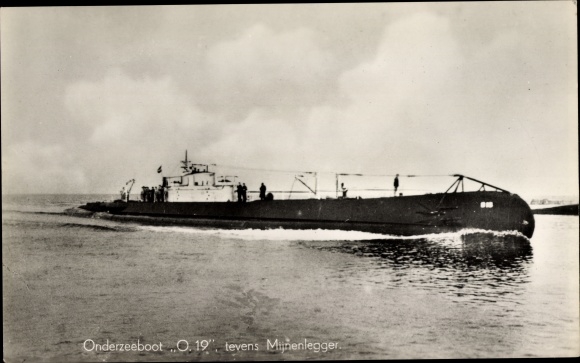 Postcard Niederländisches Unterseeboot, U-Boot, Submarine O 19 also Minelayer