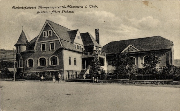 Ak Mengersgereuth Hämmern in Thüringen, Bahnhofshotel