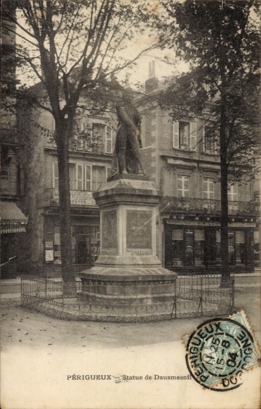 Postcard Perigueux Nouvelle-Aquitaine Dordogne, Dausmesnil Statue