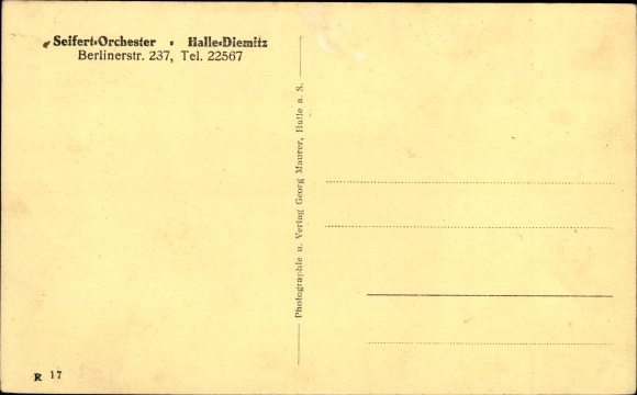 Postcard Diemitz Halle an der Saale, Seifert Orchestra, Berlinerstrasse 237