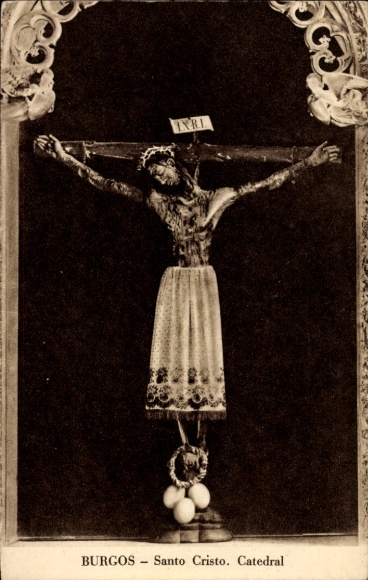 Ak Burgos Kastilien und León, Kruzifix, INRI, Santo Cristo,  Kathedrale