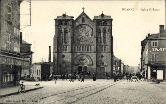 Postcard Roanne Loire, Eglise St-Louis, Café de Long, buildings, waterfront, people