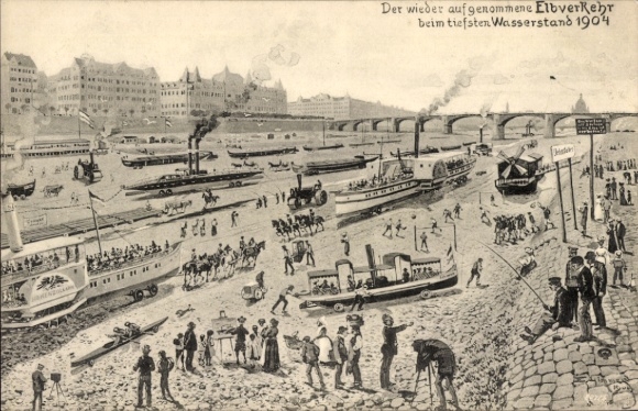 Postcard Dresden, Elbe traffic at the lowest water level in 1904, Elbe Klondyke, drought