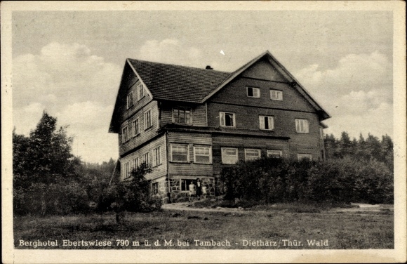 Postcard Tambach Dietharz in the Thuringian Forest, Berghotel Ebertswiese