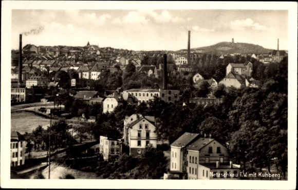 Ansichtkaart Netzschkau in het Vogtland, uitzicht op de plaats met Kuhberg