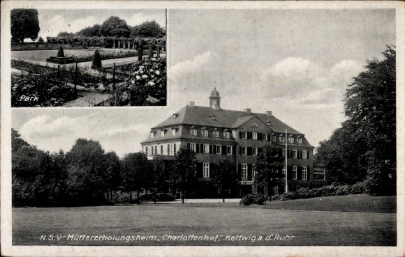 Postcard Kettwig Essen in the Ruhr area, Charlottenhof, NSV mothers' convalescent home of the Essen district
