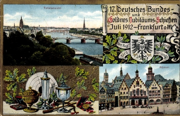 Coat of arms Postcard Frankfurt am Main, 17th German Federal Shooting 1912, Roman, total view