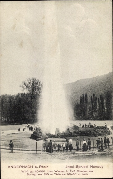 Postcard Namedy Andernach am Rhein, Andernach a. Rhein, Island-Sprudel Namedy, geyser-like water column,