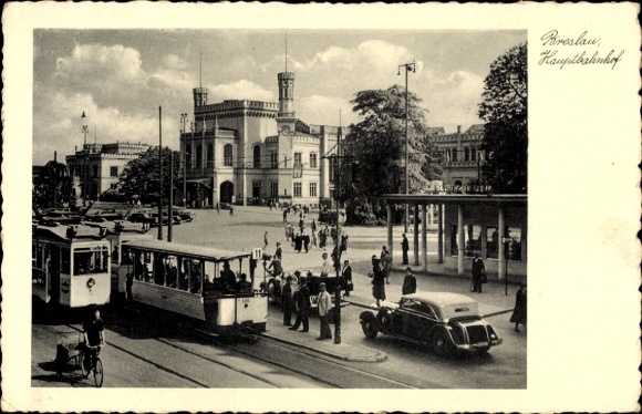 Postcard Wrocław Breslau Silesia, Central Station, tram lines 11 and 7, Dworzec Główny