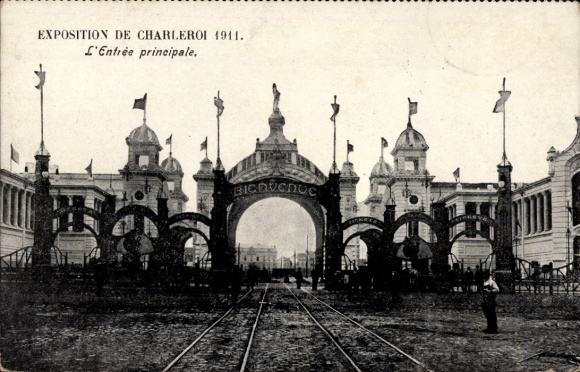 Postcard Charleroi Wallonia Hainaut, exhibition 1911, main entrance