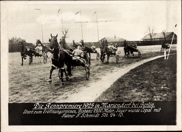Foto Berlin Tempelhof Mariendorf Trabrennbahn, Eröffnungsrennen Rennpremiere 1925, Copal, F. Schmidt