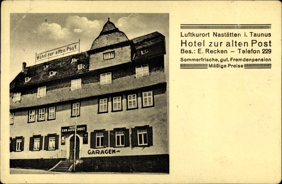 Postcard Nastätten in the Rhein Lahn district, Hotel zur alten Post, owner E. Recken