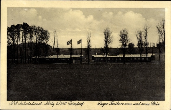 Postcard Dierdorf im Westerwald, NS Labor Service Department 6/240, Freiherr vom und zum Stein camp