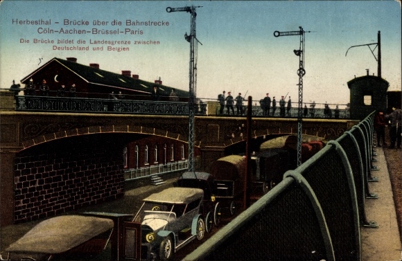 Postcard Herbesthal Lontzen Wallonia Liège, bridge, railway line Cologne Aachen Brussels Paris, border