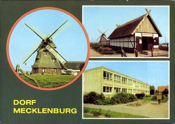 Postcard Dorf Mecklenburg, restaurant Mecklenburger Mühle, gallery at the mill, Erich Tack business school