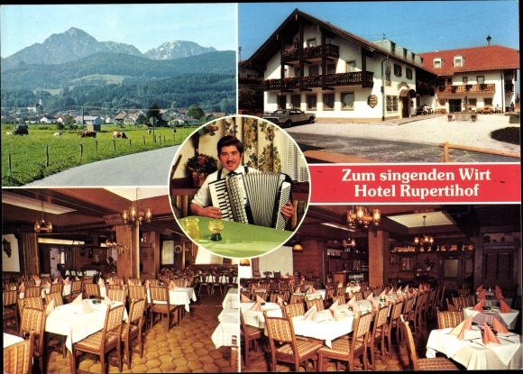 Postcard Ainring in Upper Bavaria, to the singing landlord, Hotel Rupertihof, location, accordion