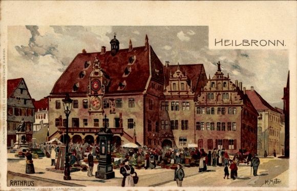 Artist Chromo-Litho Mutter, K., Heilbronn in Baden Württemberg, Town Hall