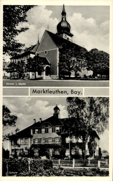Ak Marktleuthen in het Fichtelgebirge, kerk, markt, school