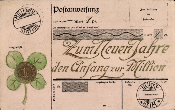 Präge Ak Zum Neuen Jahre den Anfang zur Million, Pfennig, Kleeblatt, Postanweisung